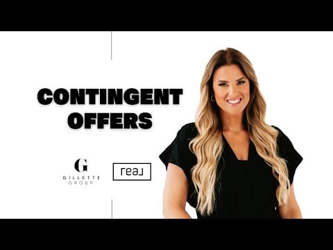 I Want to Buy a Home but I Have a Home to Sell | Contingent Offers