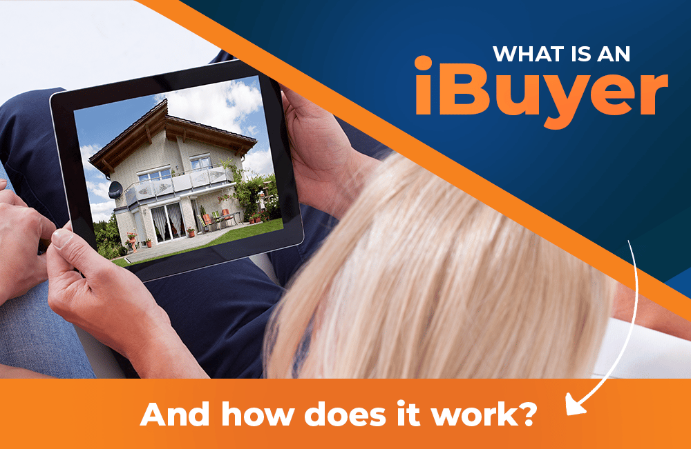 What is an iBuyer and how does it work?