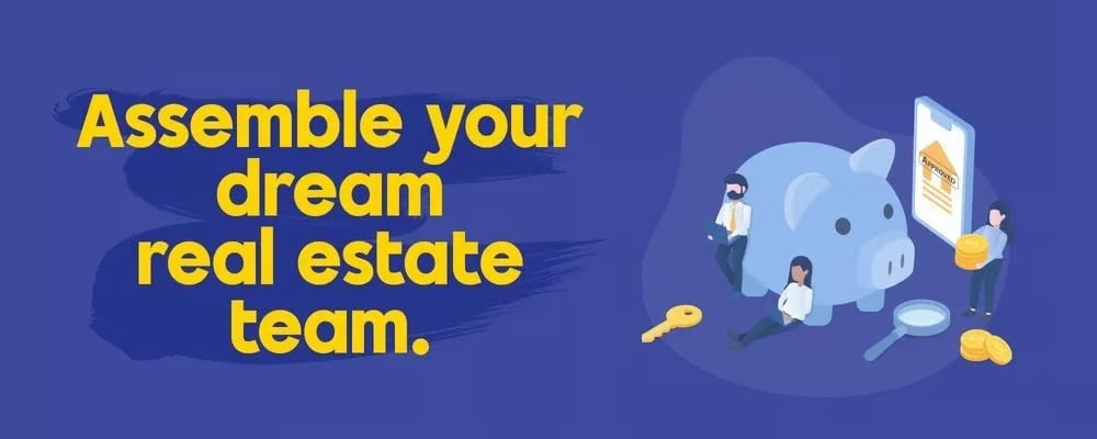 Real estate team banner with a piggy bank, people, key, coins, and the headline “Assemble your dream real estate team.”