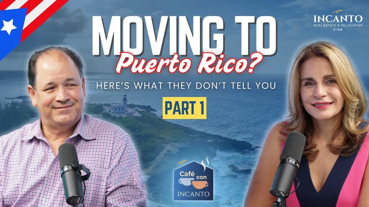 Part 1 | Moving to Puerto Rico: 7 Things No One Tells You (But Should)