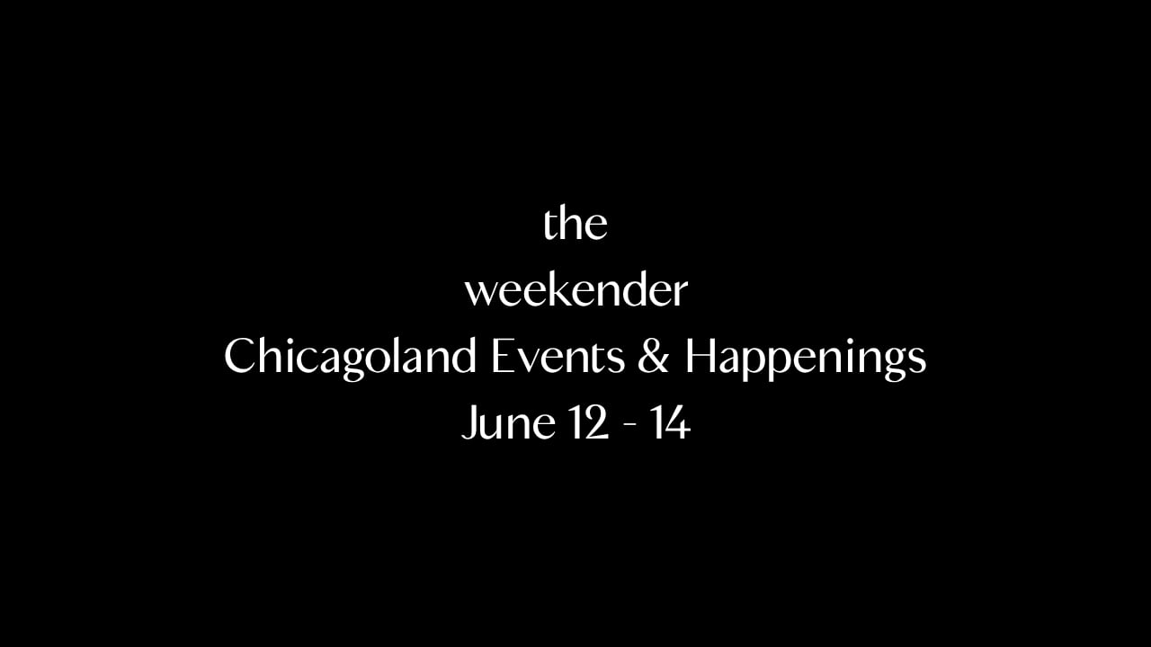 Events in Chicago this weekend