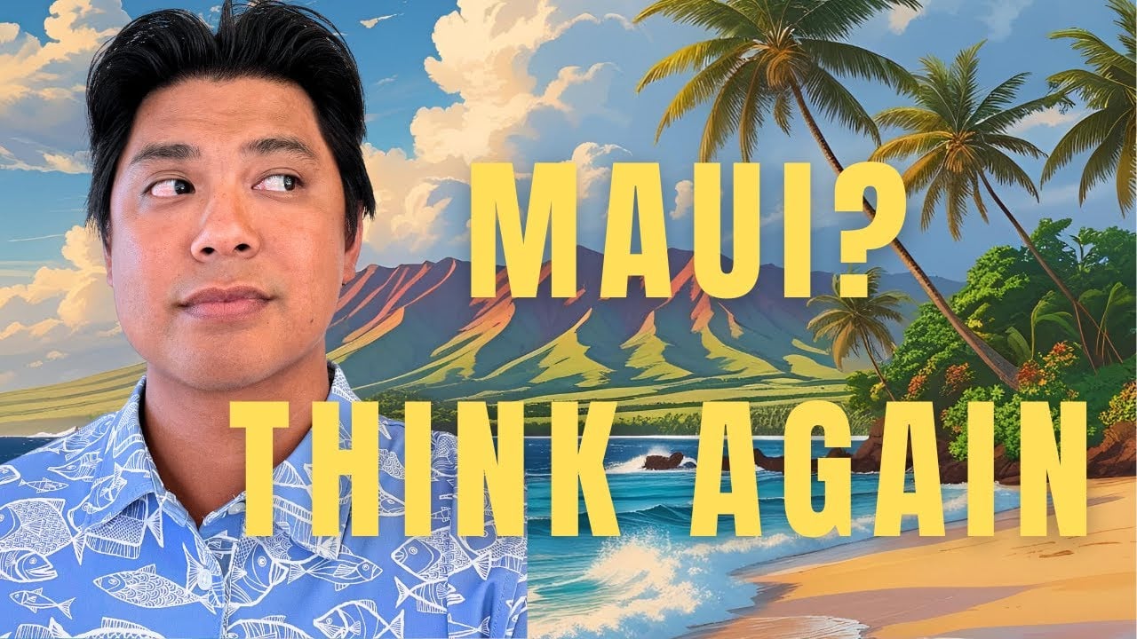Thinking of Moving to MAUI? Don't Miss This Must-Watch!