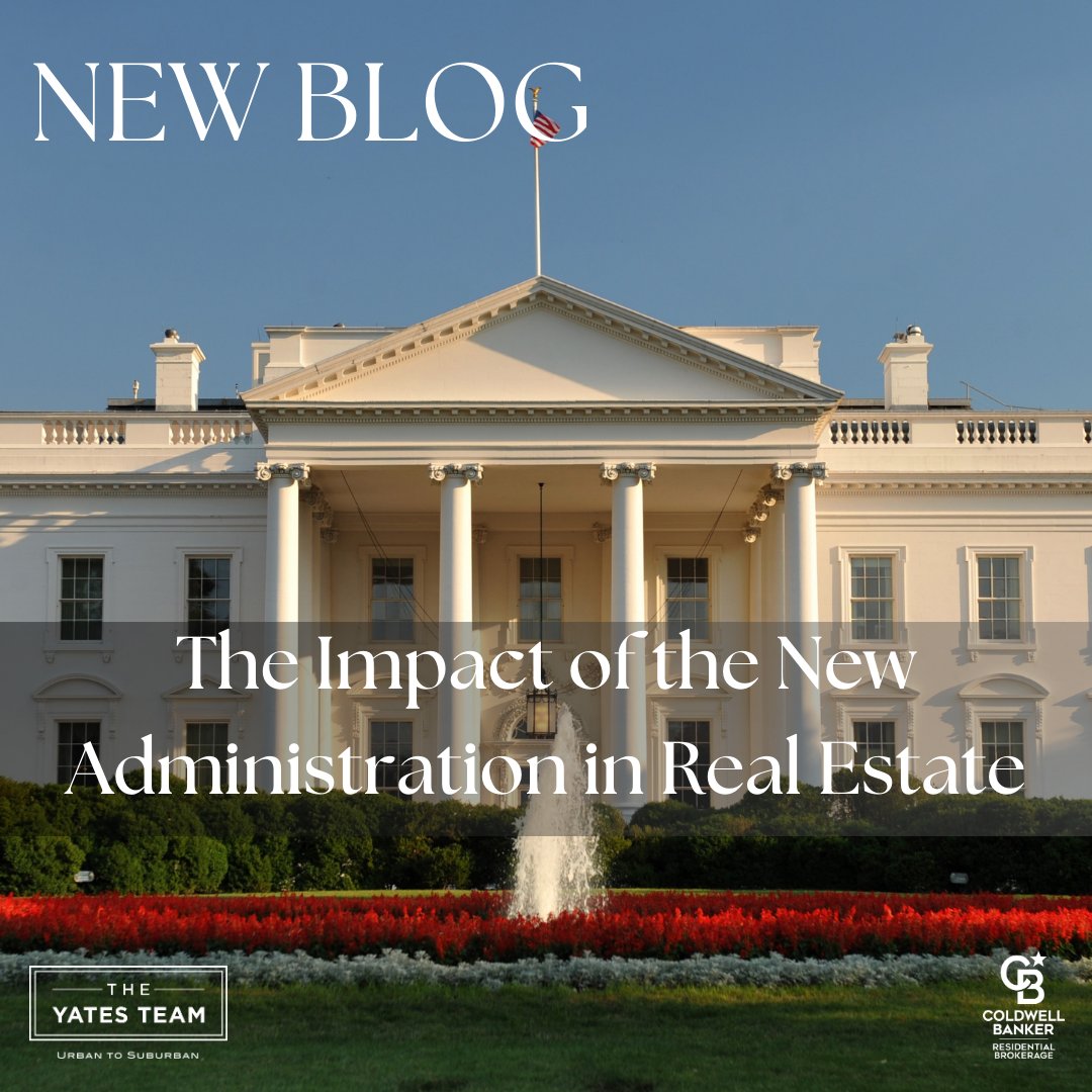 The Impact of the New Administration on Real Estate