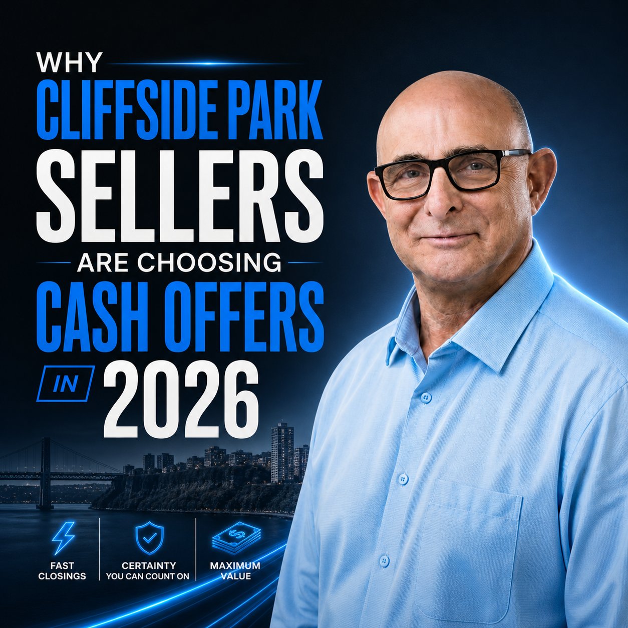 Scott Selleck on Why Cliffside Park Sellers Are Choosing Cash Offers in 2026