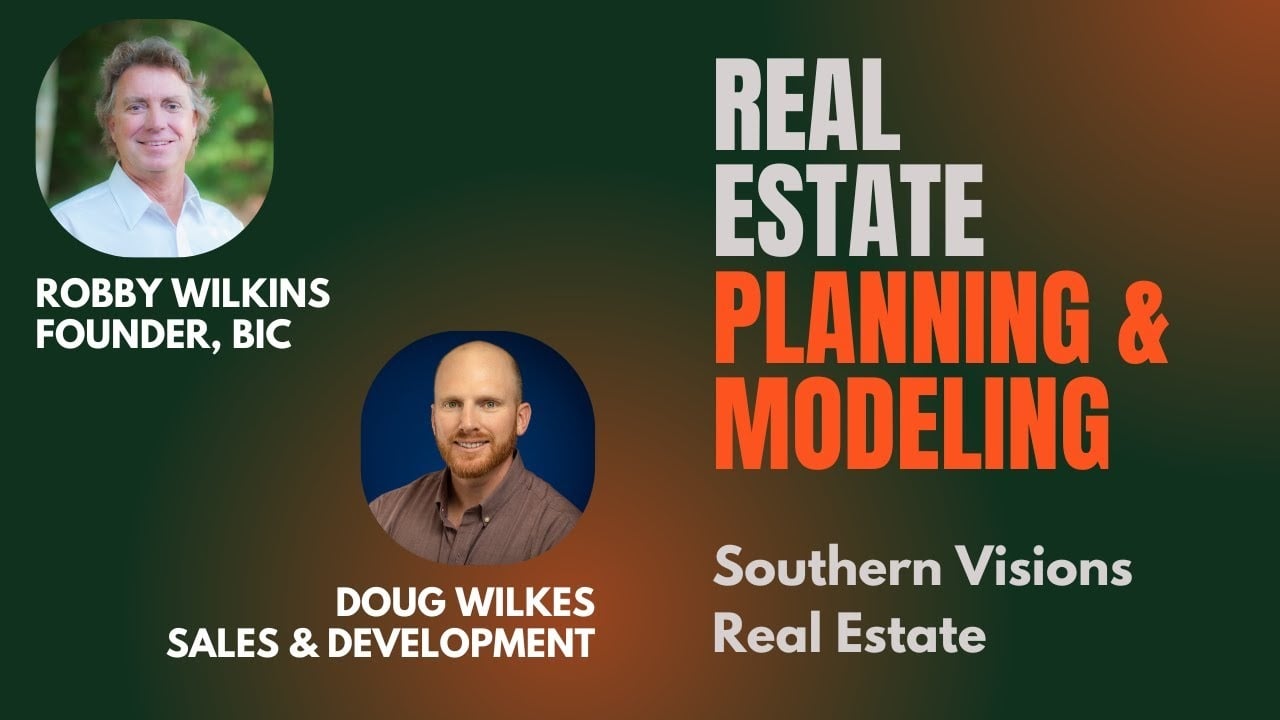  Estate Planning & Modeling with Southern Visions Real Estate