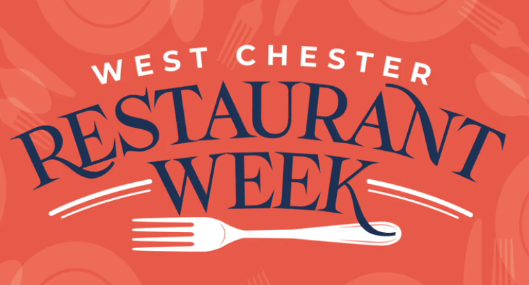 West Chester Restaurant Week 2025