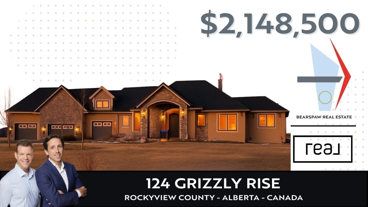 Bearspaw Real Estate Luxury Tour - 124 Grizzly Rise