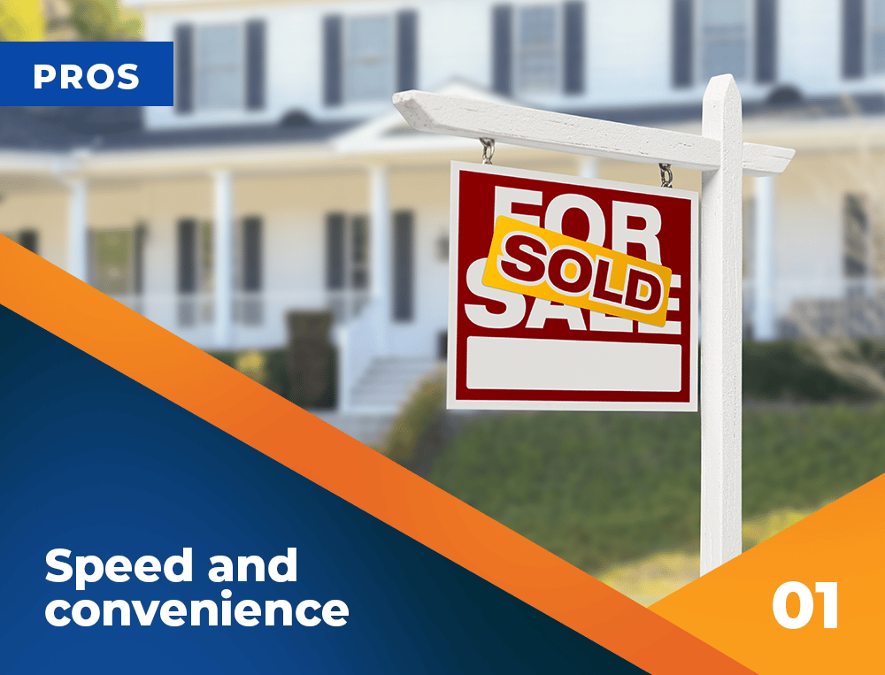 iBuyer selling benefit: speed and convenience, shown with a sold sign outside a house.