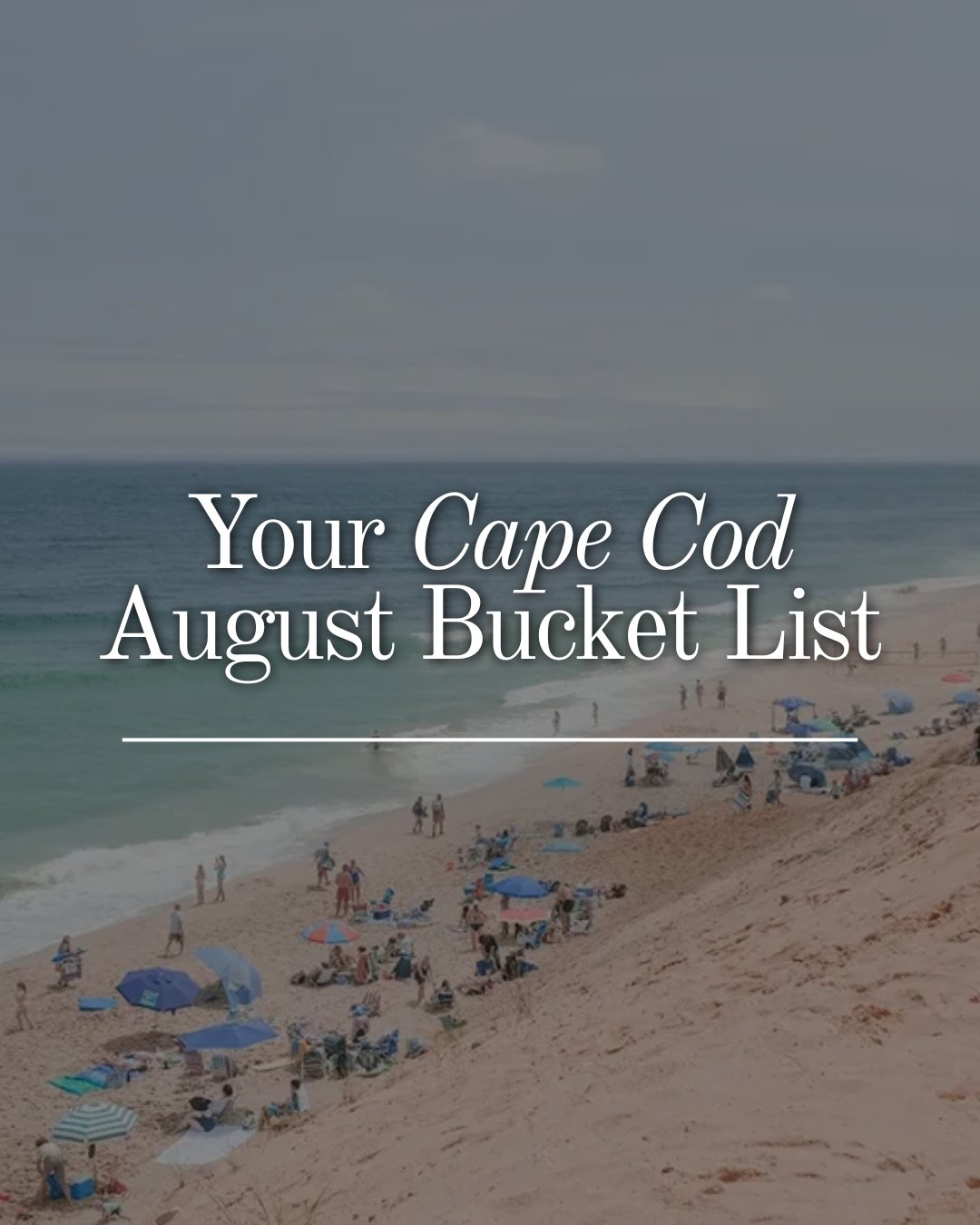 The Ultimate August 2026 Cape Cod Bucket List