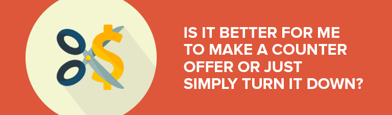 Banner asking whether to make a counteroffer or turn down a low offer, illustrated with scissors cutting a dollar sign.