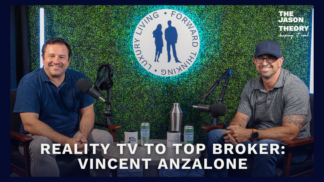 S5 E8 - Reality TV To Top Broker; Vincent Anzalone