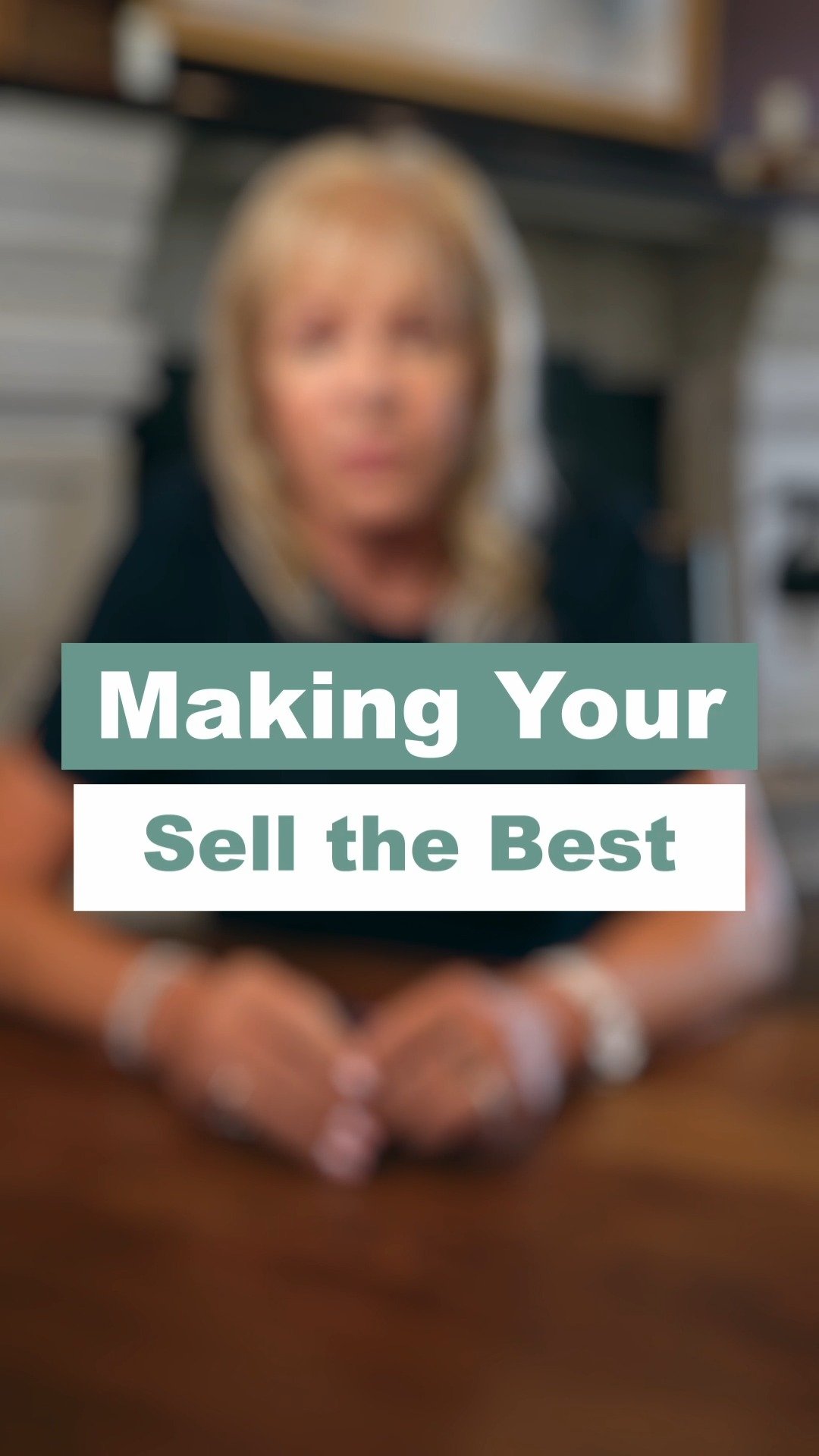Making Your Sell the Best