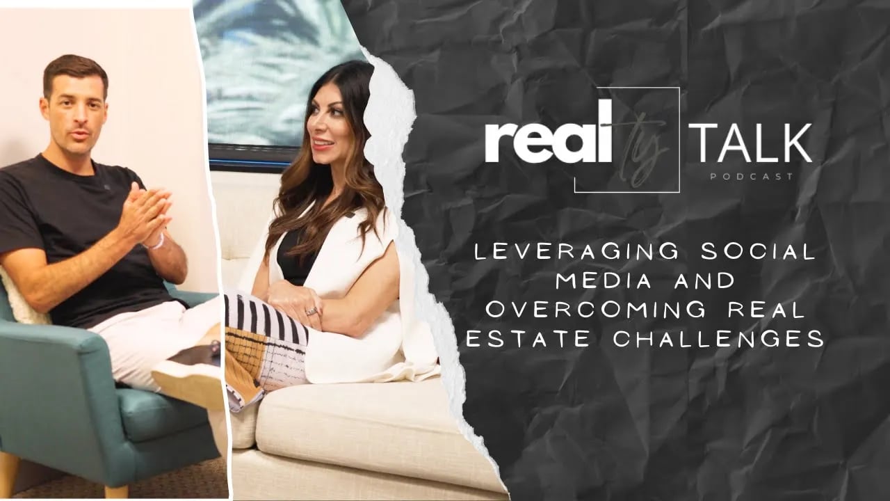 Episode 12 : Leveraging Social Media and Overcoming Real Estate Challenges