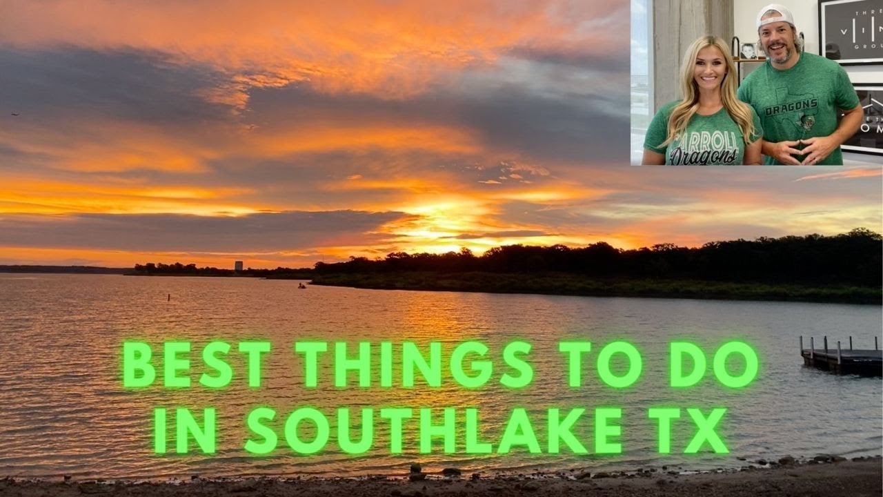 Best things to do in Southlake TX