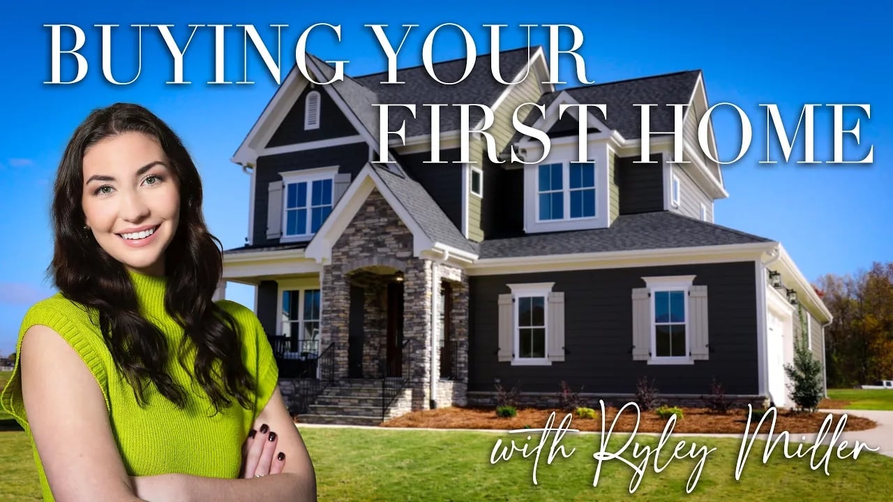 Buying Your First Home with Ryley Miller