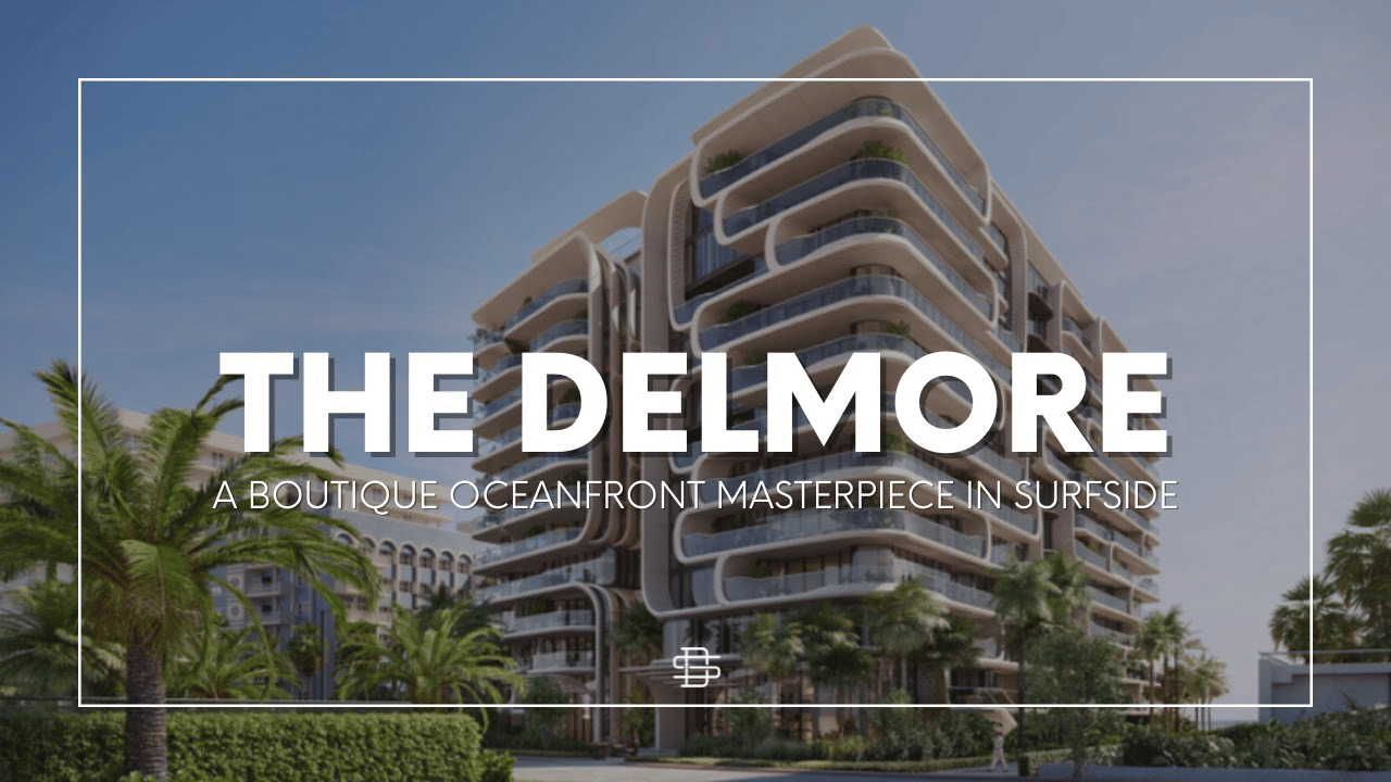 Inside The Delmore: Miami Beach’s Most Iconic New Oceanfront Address