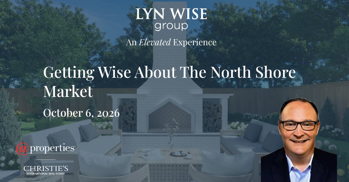 Lyn Wise Group graphic titled “Getting Wise About The North Shore Market,” with a man’s headshot and the date October 6, 2026.