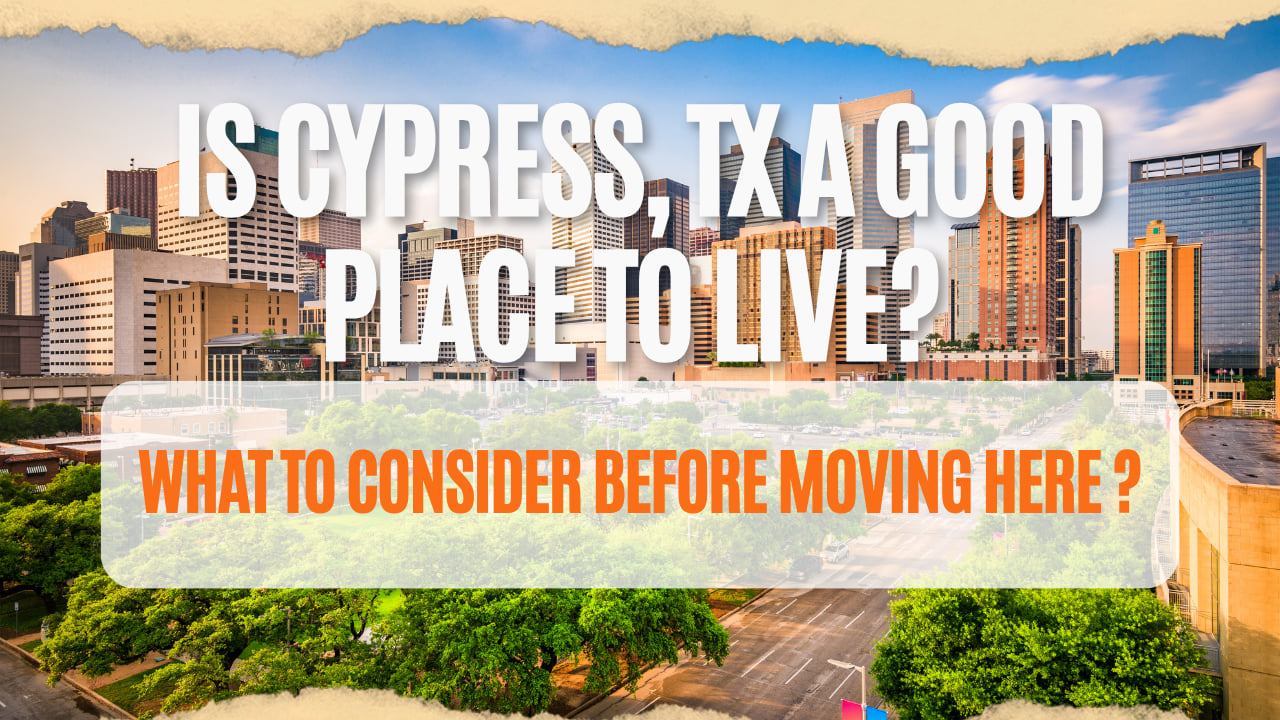 Is Cypress, TX a Good Place to Live? What to Consider Before Moving Here | Gabrielle Strout