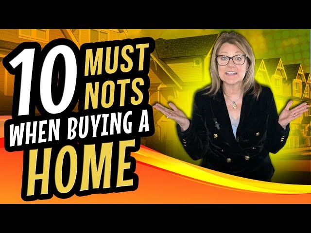 10 Must Not When Buying a Home