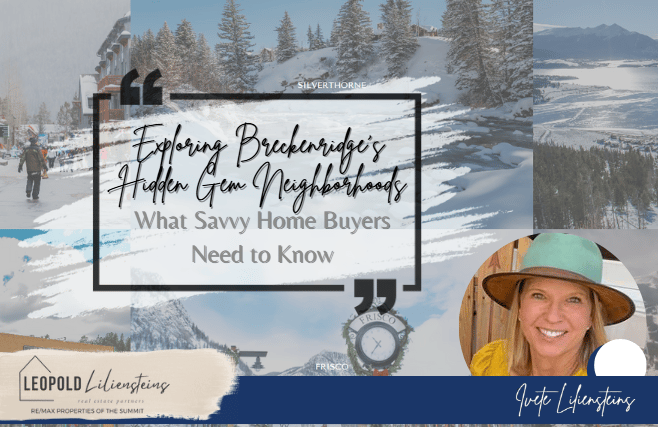 Exploring Breckenridge's Hidden Gem Neighborhoods