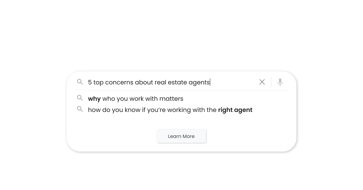Who You Work With Matters: Top 5 Concerns About Real Estate Agents