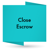 Close Escrow