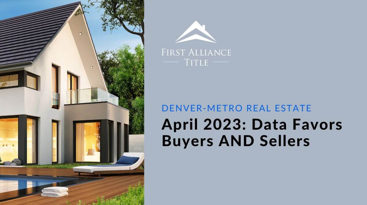April 2023: Data Favors Buyers and Sellers