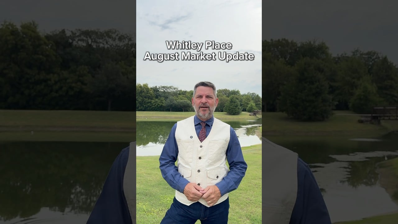 Whitley Place Market Update | Prosper TX Real Estate
