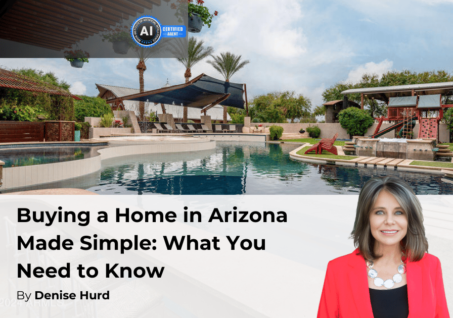 How to Buy a House in Arizona: A Step-by-Step Guide