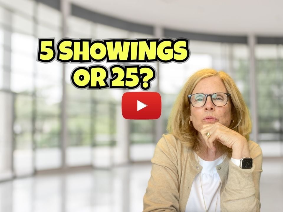 5 Showings or 25?!