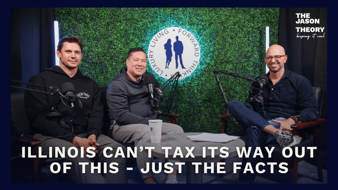 S5 E11 - Illinois Can’t Tax Its Way Out Of This - just the FACTS