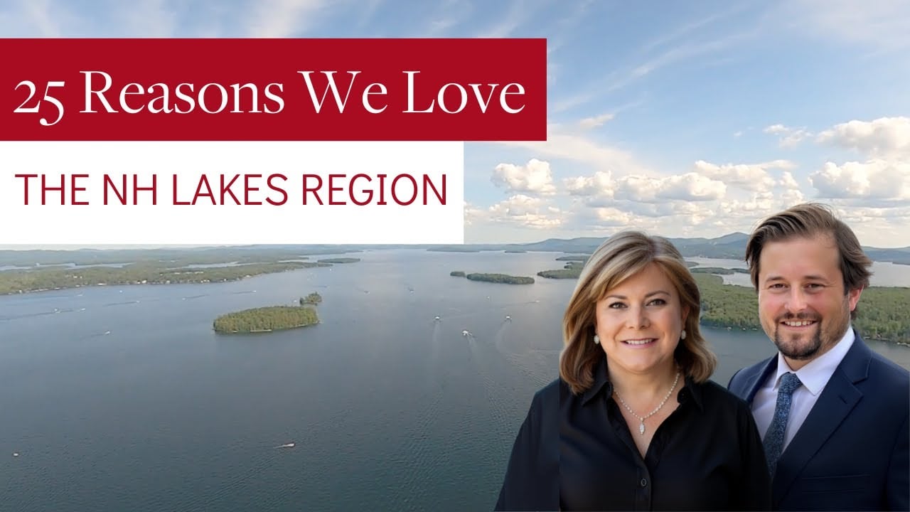 TOP 10 Reasons why you should move to the New Hampshire Lakes Region