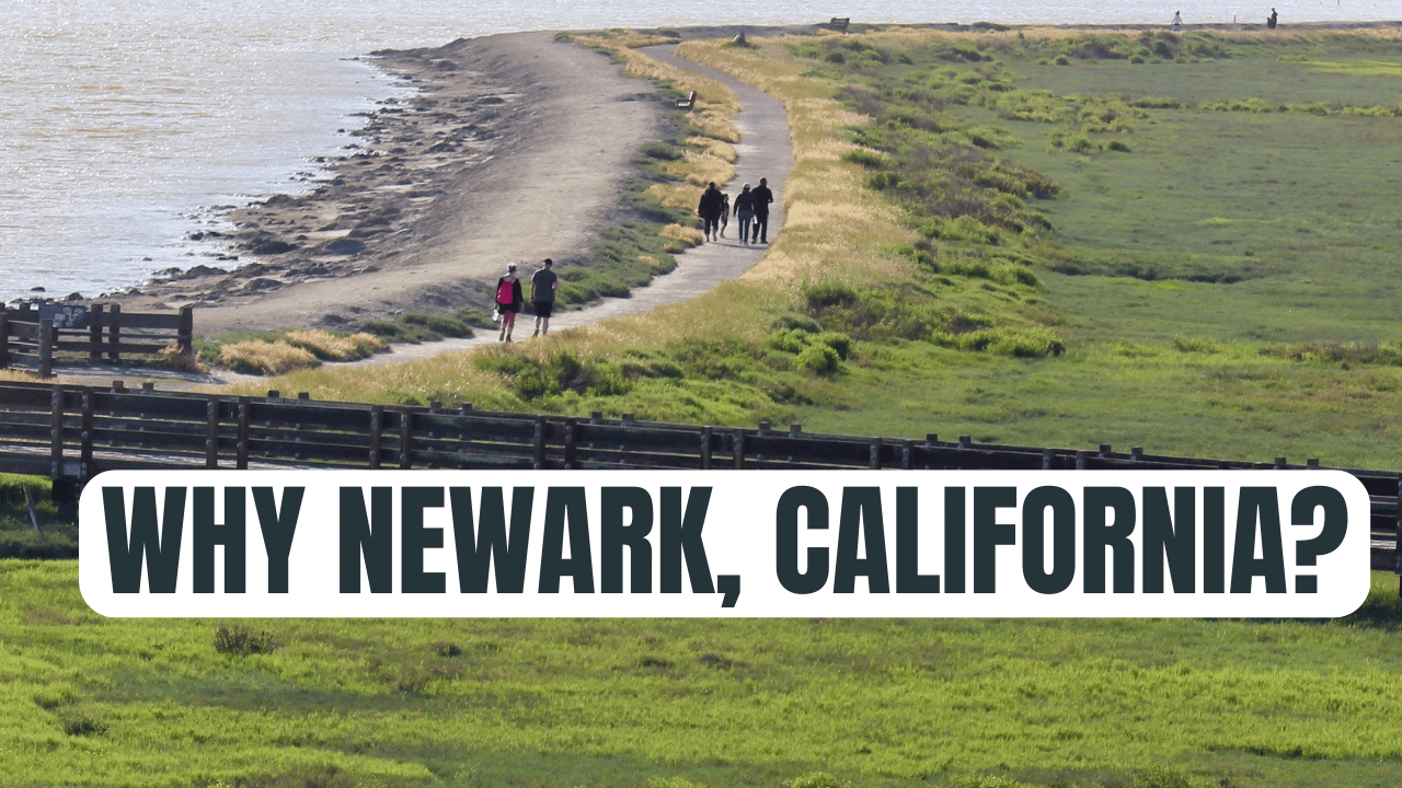 Living in Newark CA — Starter Homes Near Meta, Tesla, and Stanford!