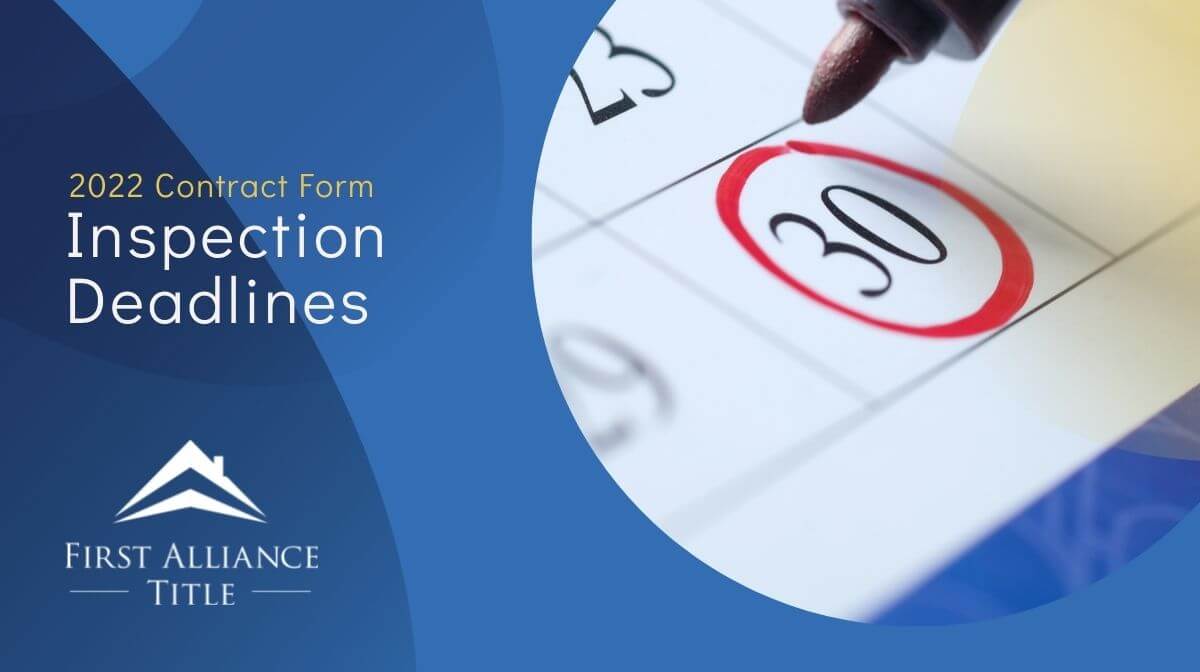 Inspection Deadlines on the 2022 Contract Form