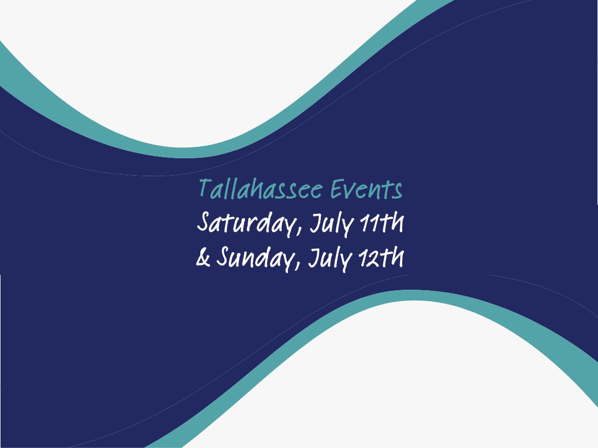tallahassee events saturday july 11 and sunday july 12