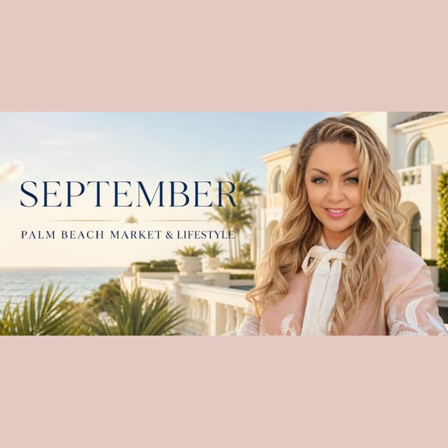 September Palm Beach market and lifestyle graphic with a woman beside a coastal luxury home.