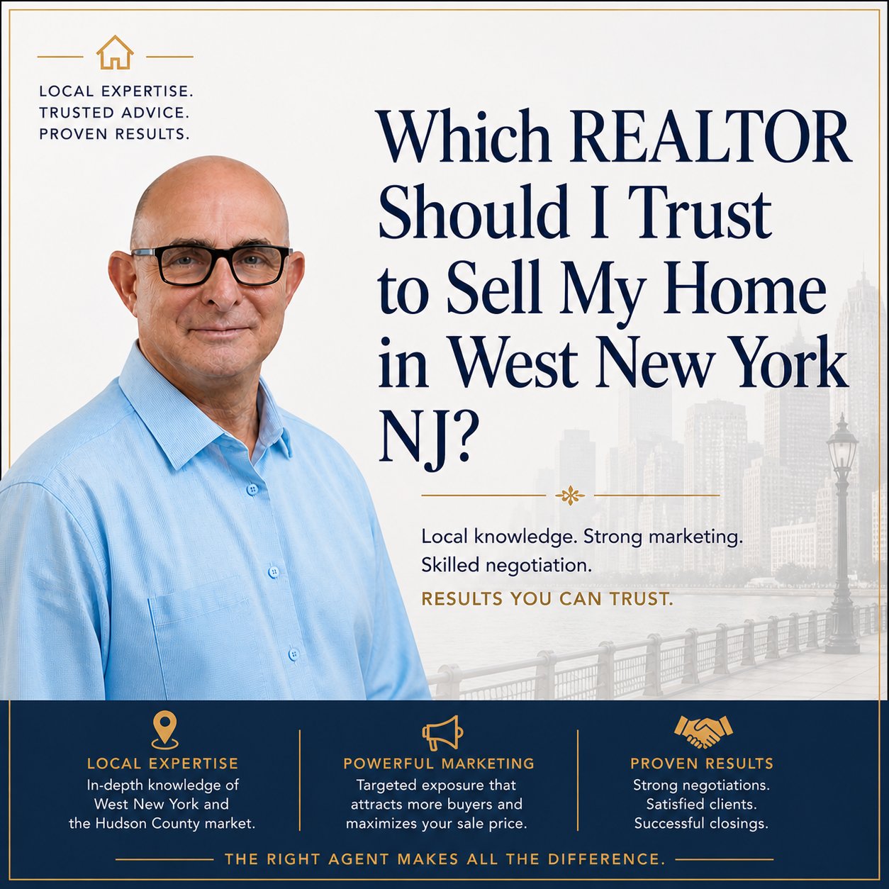 Which REALTOR Should I Trust to Sell My Home in West New York NJ?