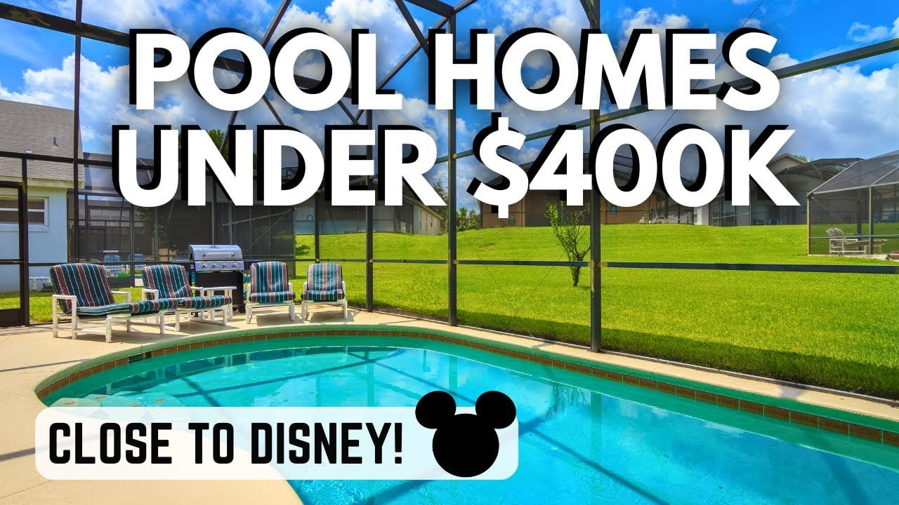 Inside Florida Pool Homes For Sale Under $400,000 Close To Disney World 2025!