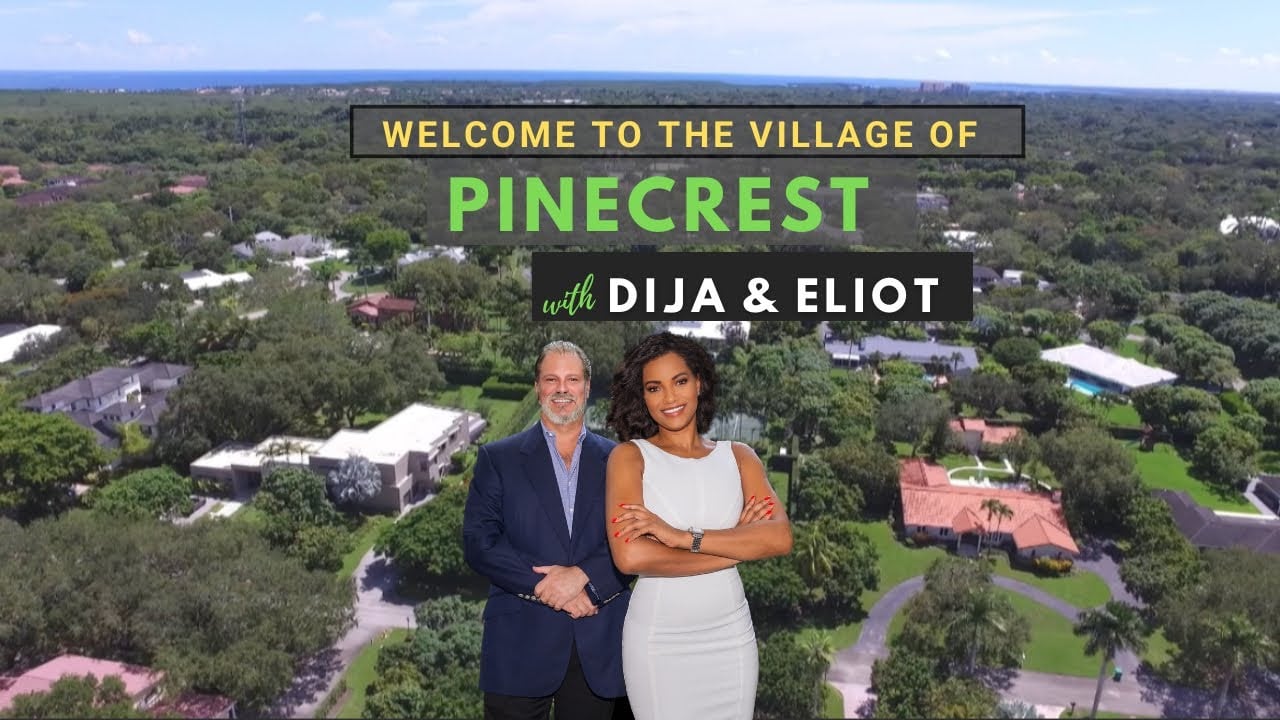 Village of Pinecrest in Miami, FL with Dija and Eliot- Coldwell Banker Global Luxury