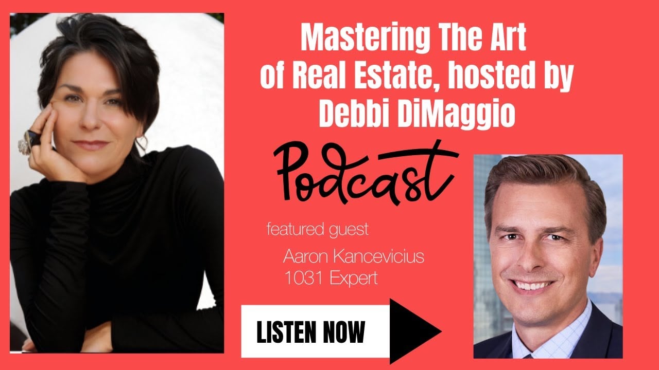 Mastering 1031 Exchanges with Aaron Kancevicius | Real Estate Tax Strategies & Smart Investments