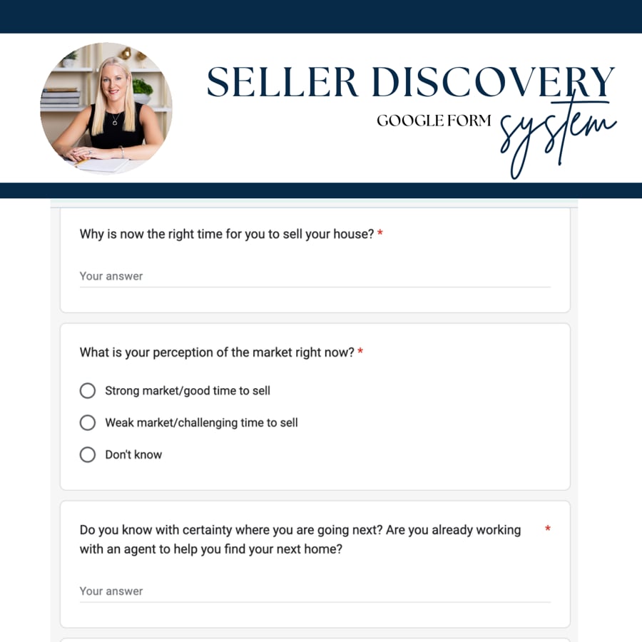 Seller Discovery Google Form system with questions about selling, market conditions, and plans for a next home.