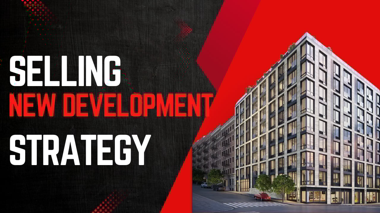 Strategy & Synergy for Selling New Development
