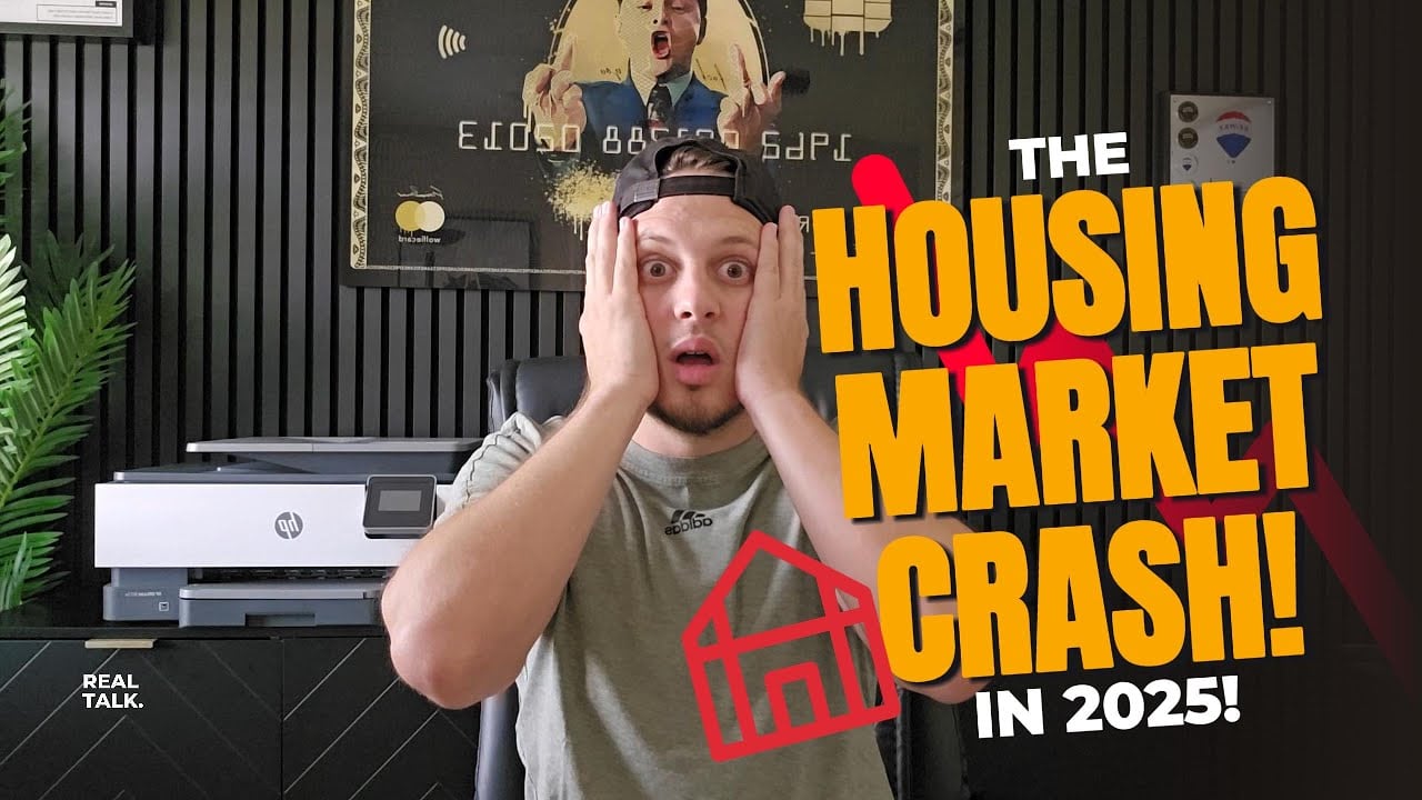 HOUSING MARKET CRASH 2025