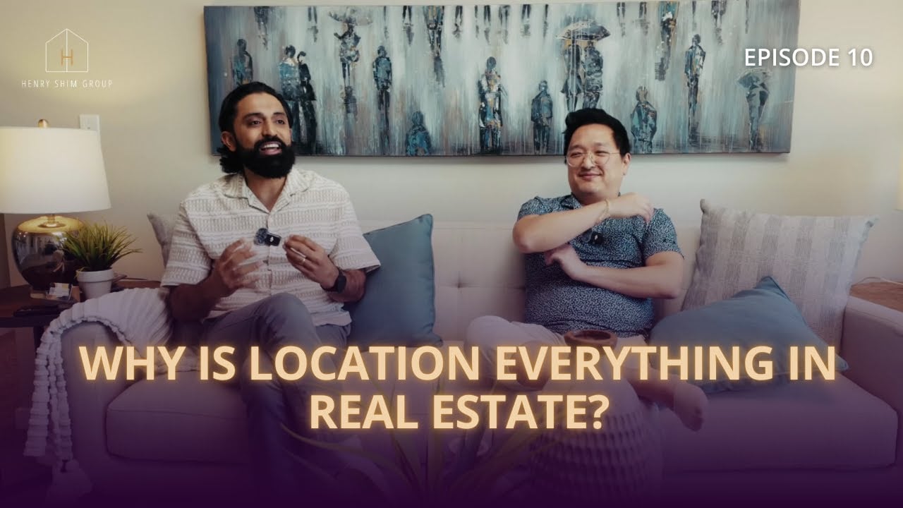 Location, Location, Location: Why It Matters More Than Anything in Real Estate
