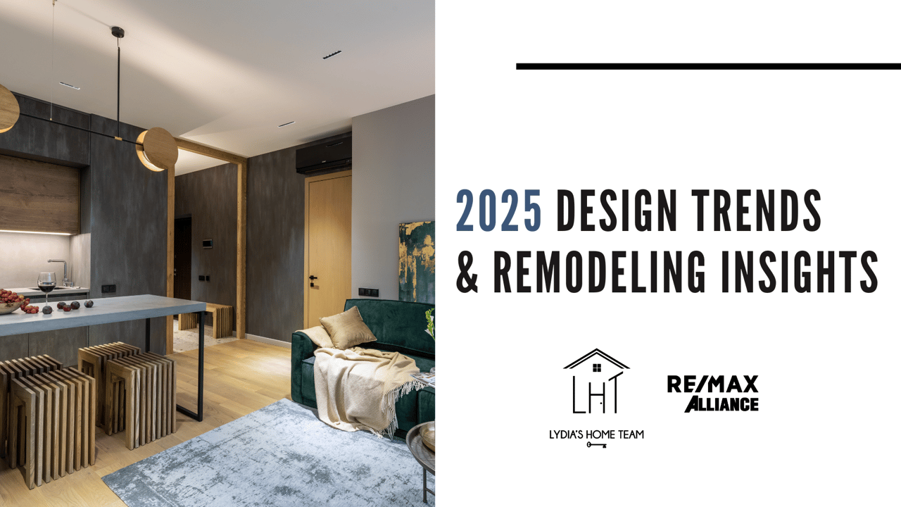 2025 Design Trends & Remodeling Insights