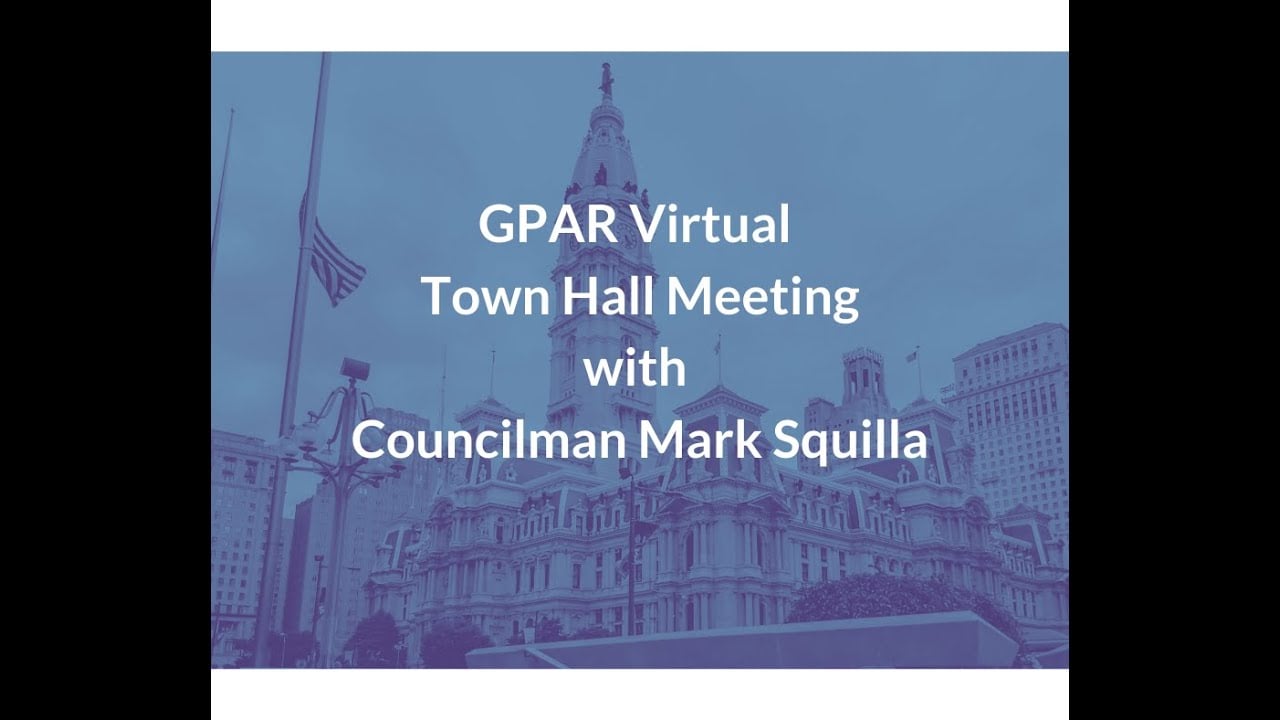 Town Hall Meeting with Councilman Mark Squilla - 5/6/2020