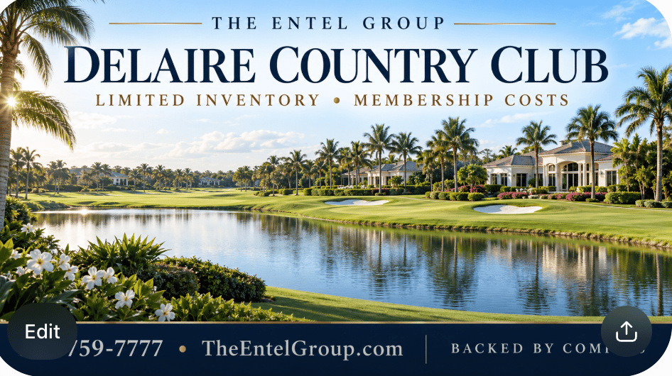 Delaire Country Club membership-cost graphic featuring a luxury Delray Beach golf community, with a published $300,000 joining contribution, $42,314 in annual dues, a $6,000 capital assessment and $48,314 in total annual fees for 2025–26. Branded by The Entel Group, backed by Compass.