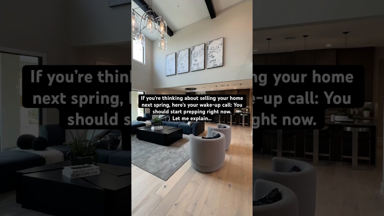 Why You Need to Start Prepping NOW to Sell in Spring 2026