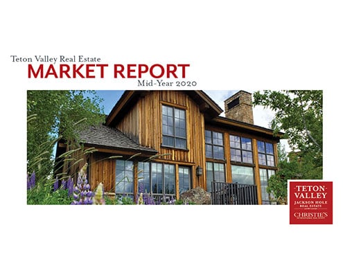 Teton Valley Mid-Year 2020 Market Report