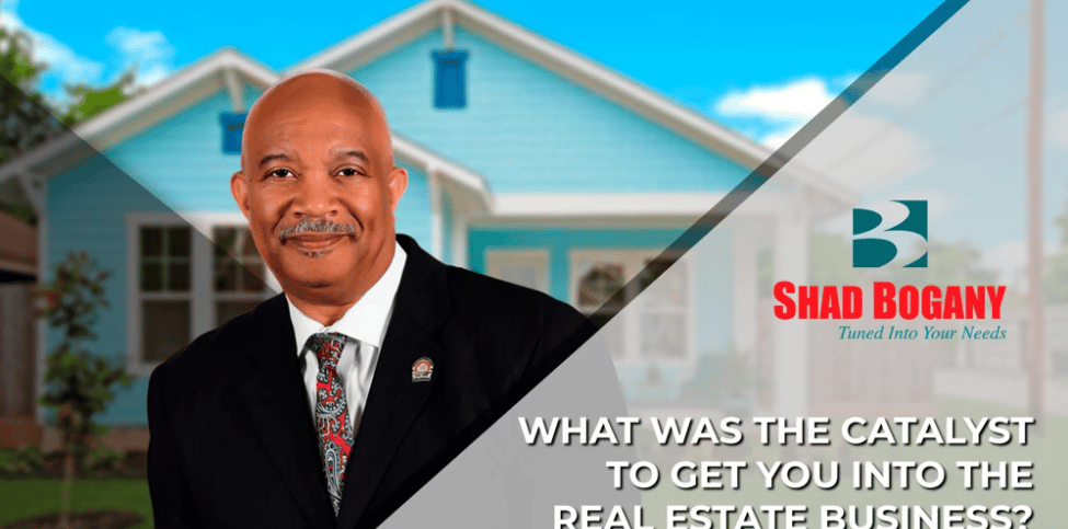 Q9 - What was the catalyst to get you into the Real Estate business?